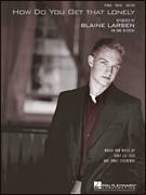 How Do You Get That Lonely