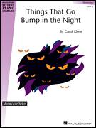 Things That Go Bump In The Night