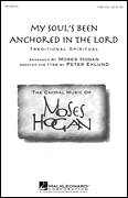 My Soul's Been Anchored In De Lord