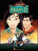 A Girl Worth Fighting For (from Mulan II) for voice, piano or guitar