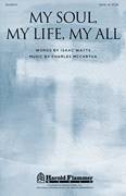 My Soul, My Life, My All