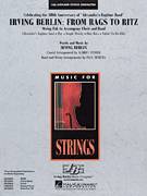 Irving Berlin: From Rags To Ritz