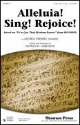 Alleluia! Sing! Rejoice!