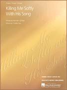Killing Me Softly With His Song