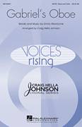 Gabriel's Oboe (from The Mission) (arr. Craig Hella Johnson)