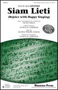Siam Lieti (Rejoice With Happy Singing)