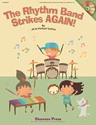 The Rhythm Band Strikes Again