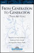 From Generation To Generation (Thou Art God)