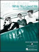 While You Loved Me