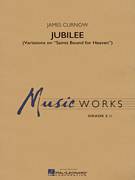 Jubilee (Variations On "Saints Bound for Heaven") (COMPLETE)
