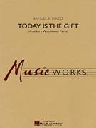 Today Is The Gift (complete set of parts)