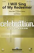 I Will Sing Of My Redeemer