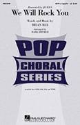 We Will Rock You (arr. Mark Brymer)