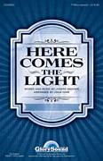Here Comes The Light