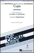 Cups (from Pitch Perfect) (arr. Roger Emerson)