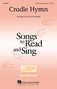 Cradle Hymn (arr. Susan Brumfield)