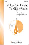 Lift Up Your Heads, Ye Mighty Gates