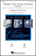 Hark! The Glad Sound (Medley)