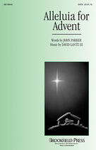 Alleluia For Advent for choir (SATB: soprano, alto, tenor, bass)