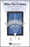 When You're Home (from In The Heights) (arr. Mark Brymer)