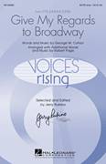 Give My Regards To Broadway