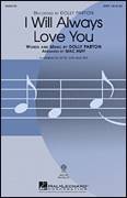 I Will Always Love You (arr. Mac Huff)