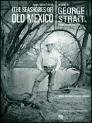 (The Seashores Of) Old Mexico
