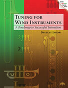 Tuning for Wind Instruments: A Roadmap to Successful Intonation - Fingering Charts (complete set of parts)