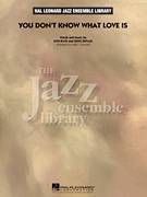 You Don't Know What Love Is (COMPLETE)