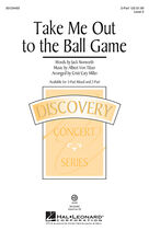 Take Me Out To The Ball Game