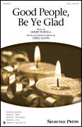 Good People, Be Ye Glad