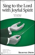 Sing To The Lord With Joyful Spirit