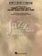 There's a Boat Dat's Leavin' Soon for New York (from Porgy & Bess)