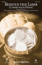 Behold the Lamb (Communion Hymn)