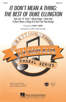 It Don't Mean A Thing: The Best Of Duke Ellington (Medley)