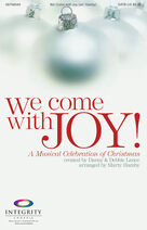 We Come With Joy Orchestration
