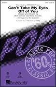 Can't Take My Eyes Off Of You (from Jersey Boys) (arr. Ed Lojeski)