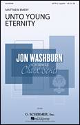 Unto Young Eternity