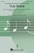 Truly Brave (arr. Mac Huff)