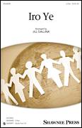 Iro Ye (arr. Jill Gallina)