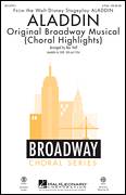 Aladdin (Choral Highlights) (from Aladdin: The Broadway Musical) (arr. Mac Huff)