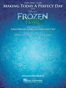Making Today A Perfect Day (from Frozen Fever)