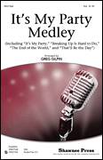 It's My Party Medley