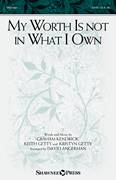 My Worth Is Not In What I Own