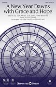 A New Year Dawns With Grace And Hope for choir (SATB: soprano, alto, tenor, bass)