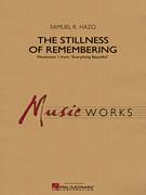 The Stillness of Remembering (COMPLETE)