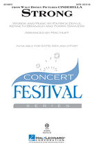 Strong (from the Motion Picture Cinderella) (arr. Mac Huff)
