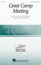 Great Camp Meeting (arr. Rollo Dilworth)