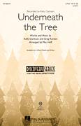 Underneath The Tree (arr. Mac Huff)