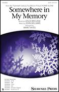 Somewhere In My Memory (arr. Mark Hayes)